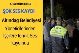 Altındağ Belediye Yöneticilerinin İşçilere Yönelik Şantajı Ses Kayıtlarıyla ortaya çıktı